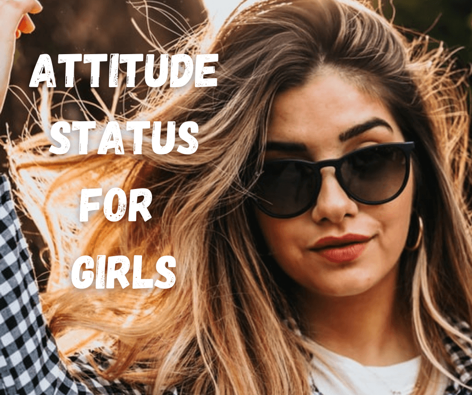 attitude status for girls