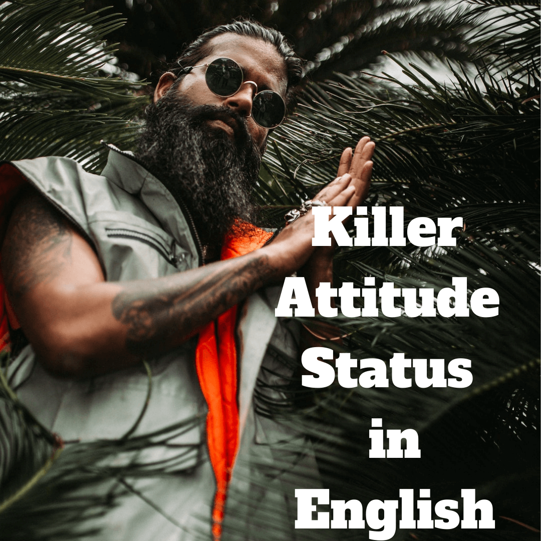 Killer Attitude Status | Killer Attitude Quotes 2022