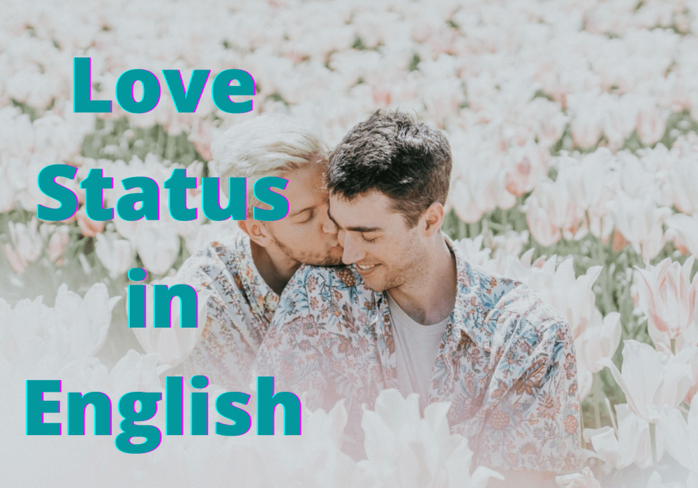 love status in english