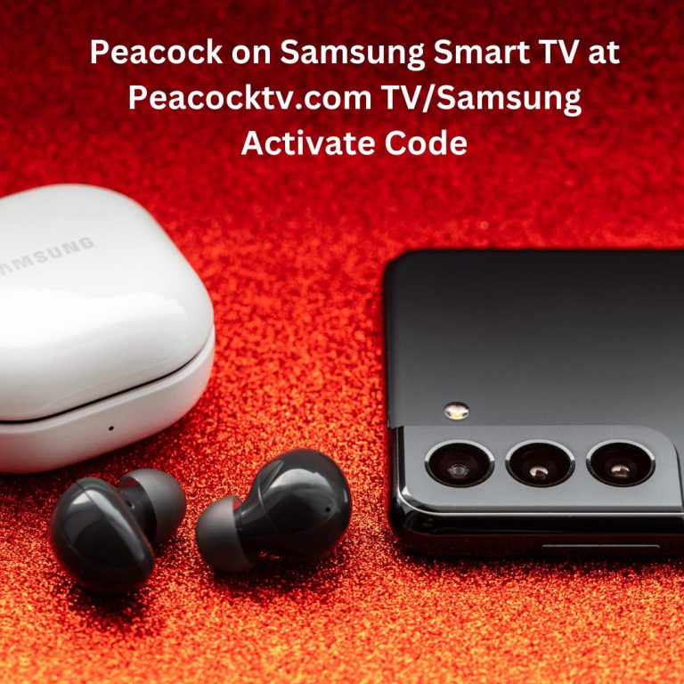 Peacock on Samsung Smart TV at Peacocktv.com TV/Samsung Activate Code