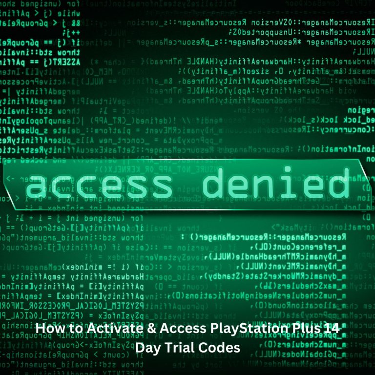 How to Activate & Access PlayStation Plus 14 Day Trial Codes